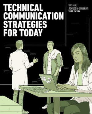 Technical Communication Strategies for Today (3rd Edition) - Richard Johnson-Sheehan