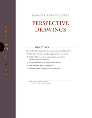 Technical Drawing with Engineering Graphics (15th Edition) - Bonus Online Chapter: Chapter Twenty-Three: Perspective Drawings