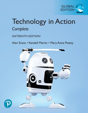 Technology In Action Complete - Mary Anne Poatsy; Kendall Martin