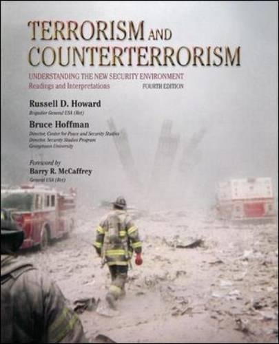 Terrorism and counterterrorism: understanding the new security environment: readings & interpretations