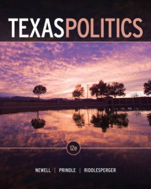 Texas Politics By Charldean Newell and David F Prindle