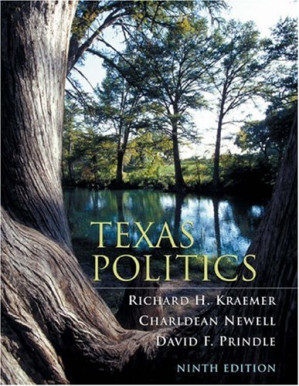 Texas Politics By Richard H. Kraemer, Charldean Newell, David F. Prindle - 9780787675608