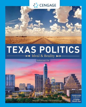 Texas Politics: Ideal and Reality By Charldean Newell