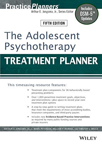The Adolescent Psychotherapy Treatment Planner: Includes DSM-5 Updates - 5th Edition
