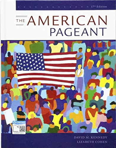 The American Pageant: A History of the American People 17th edition