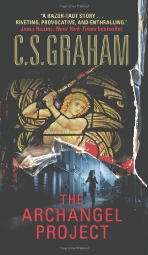 The Archangel Project By C.s. Graham - 9781598635362
