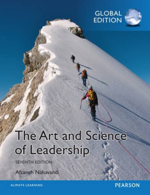 The Art and Science of Leadership - Afsaneh Nahavandi