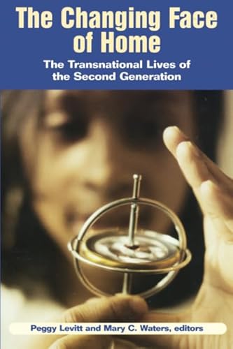 The Changing Face of Home: The Transnational Lives of the Second Generation - 9780871545169