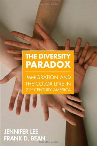 The Diversity Paradox: Immigration and the Color Line in Twenty-First Century America - 9780871540416