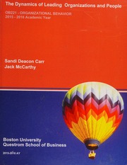 The Dynamics of Leading Organizations and People