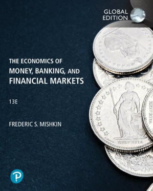 The Economics of Money, Banking and Financial Markets13th Edition - coll