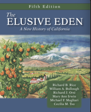 The Elusive Eden: A New History of California, Fifth Edition