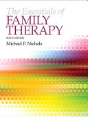 The Essentials of Family Therapy 6th - Michael P. Nichols