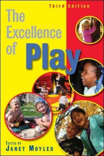 The Excellence of Play. 3rd Edition