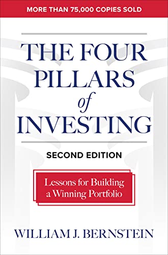 The Four Pillars of Investing, Second Edition: Lessons for Building a Winning Portfolio - 9781264715916