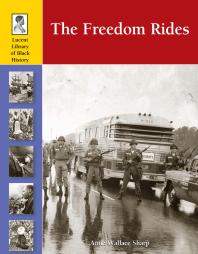 The Freedom Rides By Anne Wallace Sharp