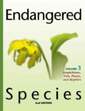 The Gale Encyclopedia Of Endangered Species Vol 2 By Sonia Benson, Rob Nagel