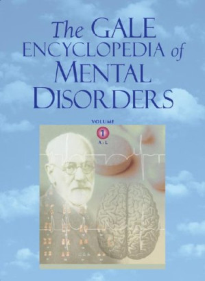 The Gale Encyclopedia Of Mental Disorders V 1-2 By Ellen Thackery, Madeline Harris