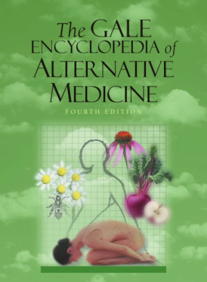 The Gale Encyclopedia of Alternative Medicine 4 By Laurie J. Fundukian, editor