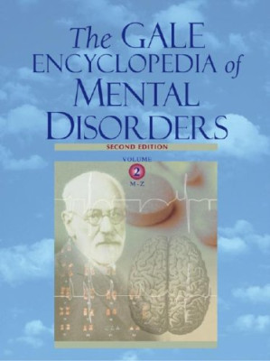 The Gale Encyclopedia of Mental Health By Laurie J. Fundukian, Jeffrey Wilson
