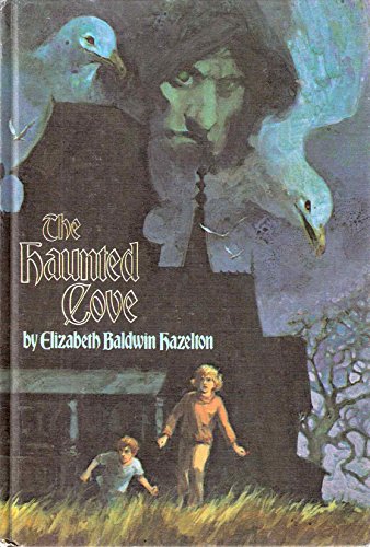 The Haunted Cove by Elizabeth Baldwin Hazelton