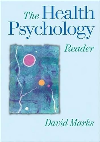 The Health Psychology Reader - 9780761972709