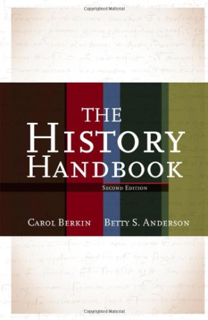 The History Handbook By Carol Berkin, Betty S. Anderson
