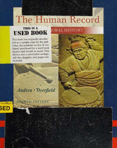 The Human Record: Sources of Global History: Volume I: To 1500 By Alfred J. Andrea, James H. Overfield - 9781111124915