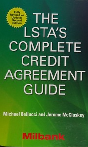 The LSTA's complete credit agreement guide