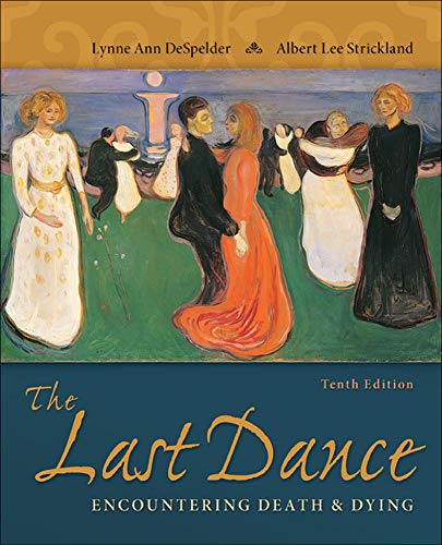 The Last Dance - Encountering Death and Dying