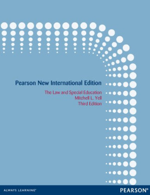 The Law and Special Education: Pearson New International Edition - Mitchell Yell