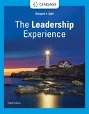 The Leadership Experience, 8e By Richard L. Daft