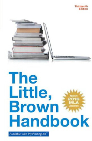 The Little, Brown Handbook (13th Ed) - H. Ramsey Fowler