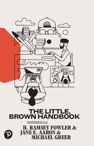 The Little, Brown Handbook (14th Edition) - H. Ramsey Fowler, Jane E. Aaron, Michael Greer