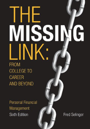 The Missing Link: From College to Career and Beyond - Fred Selinger
