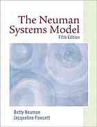 The Neuman systems model - Betty M Neuman; Jacqueline Fawcett