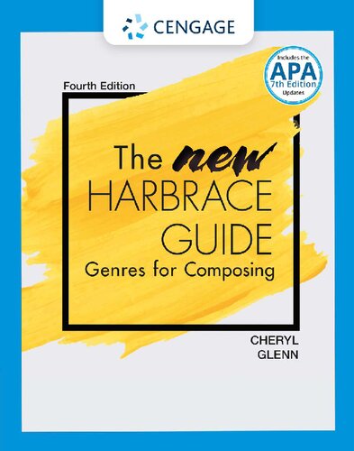 The New Harbrace Guide: Genres for Composing, Fourth Edition By Cheryl Glenn