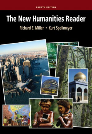 The New Humanities Reader By Richard E. Miller, Kurt Spellmeyer - 9781473705500