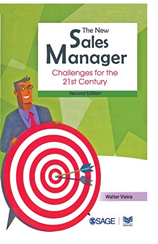 The New Sales Manager: Challenges for the 21st Century - 2nd edition