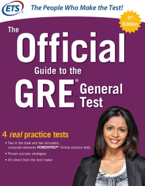 The Official Guide to the GRE General Test, Third Edition By N/A Educational Testing Service