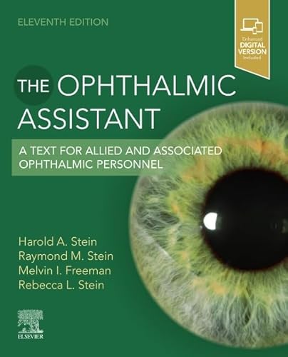 The Ophthalmic Assistant: A Text for Allied and Associated Ophthalmic Personnel, 11th Edition