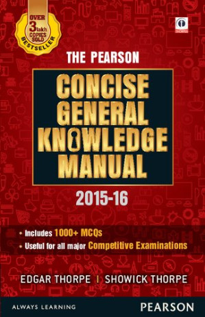 The Pearson Concise General Knowledge Manual 2015-16 - Edgar Thorpe, Showick Thorpe
