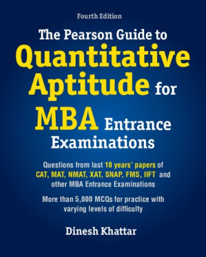 The Pearson Guide to Quantitative Aptitude for MBA Entrance Examinations - Dinesh Khattar