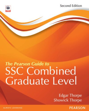 The Pearson Guide to SSC Combined Graduate Level - Edgar Thorpe, Showick Thorpe