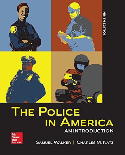The Police in America: An Introduction - 9th Edition