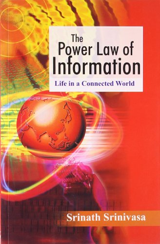 The Power Law of Information: Life in a Connected World (Response Books)