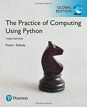The Practice of Computing Using Python, Global Edition - William F. Punch, Richard Enbody