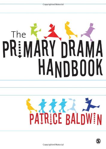 The Primary Drama Handbook by Patrice Baldwin
