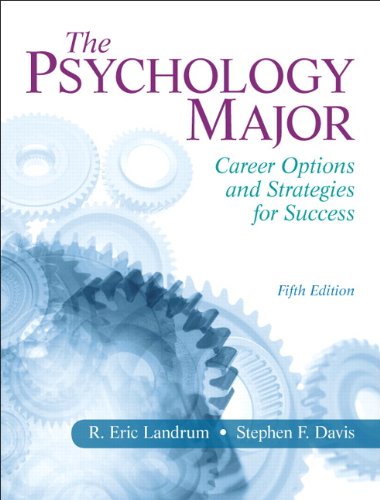 The Psychology Major: Career Options and Strategies for Success - 5th Edition