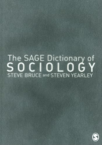 The SAGE Dictionary of Sociology - 9780761974819